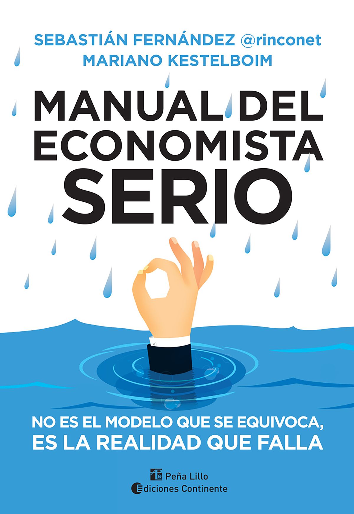 SEBASTIÁN FERNÁNDEZ HABLÓ DEL "MANUAL DEL ECONOMISTA SERIO"