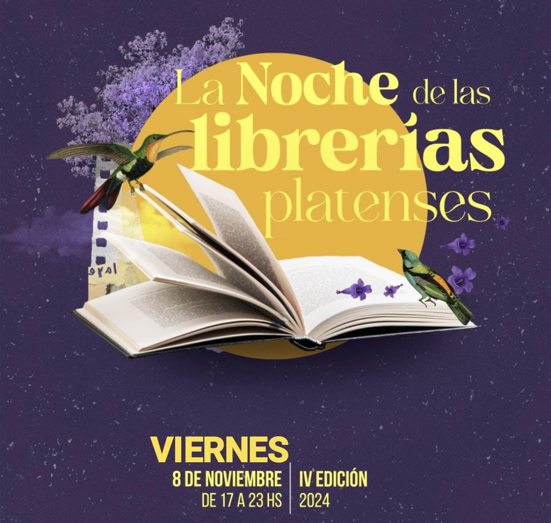 SE VIENE LA 4º EDICIÓN DE “LA NOCHE DE LAS LIBRERÍAS PLATENSES”