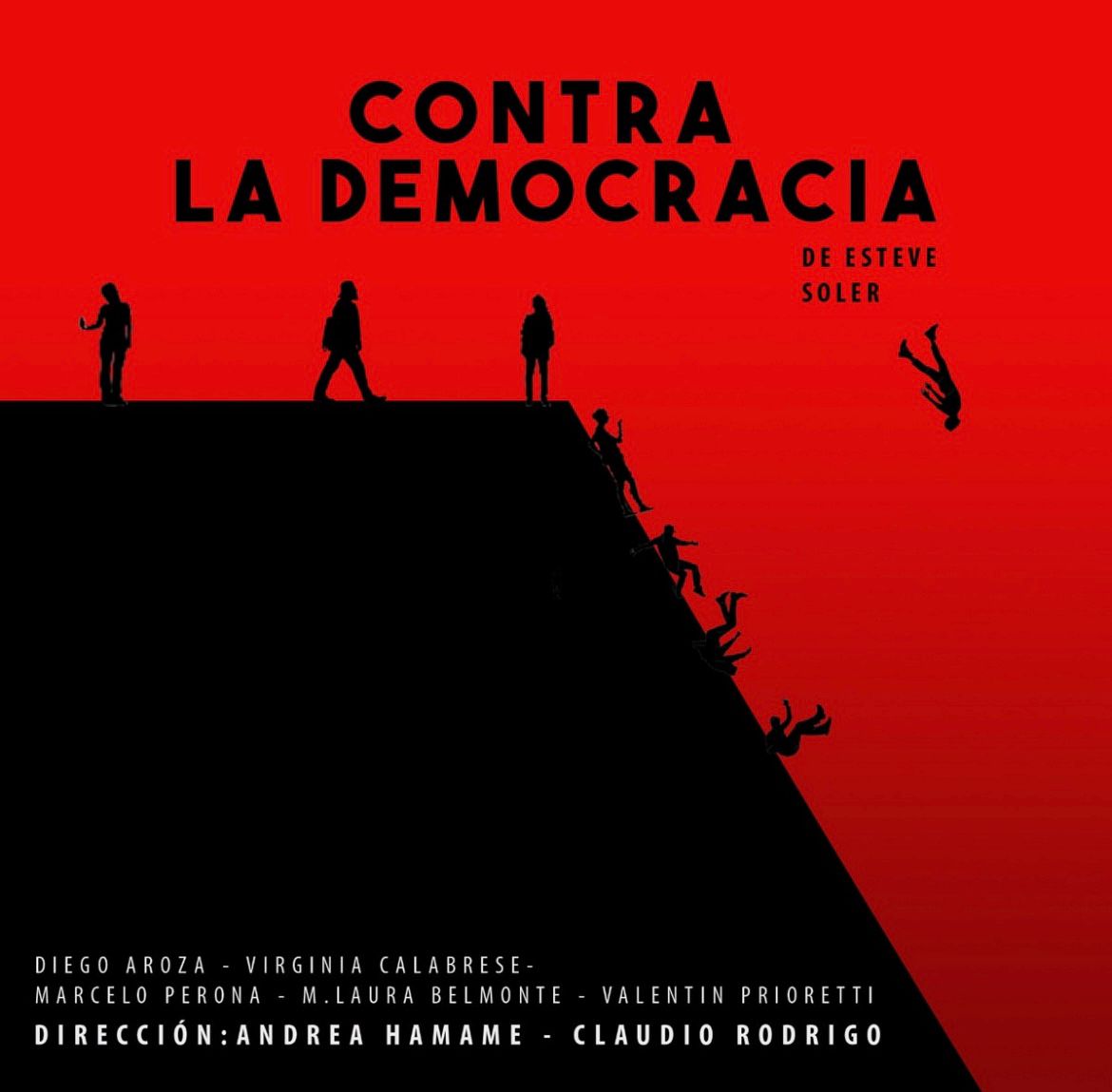 “CONTRA LA DEMOCRACIA” SE ESTRENA POR PRIMERA VEZ EN LA ARGENTINA