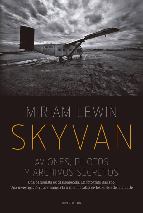 MIRIAM LEWIN PRESENTA EL LIBRO DE INVESTIGACIÓN SKYVAN