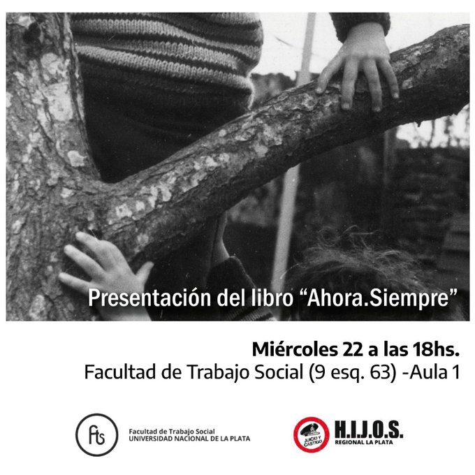 HIJOS REGIONAL LA PLATA PRESENTA SU LIBRO “AHORA Y SIEMPRE”