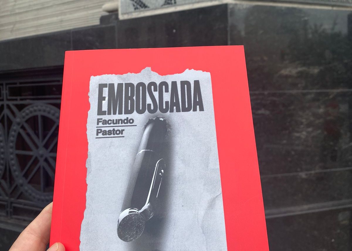 "EMBOSCADA" EL LIBRO QUE RECONSTRUYE LAS ÚLTIMAS HORAS DE RODOLFO WALSH
