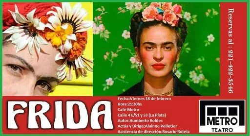 ESTRENAN EN LA PLATA "FRIDA" DE HUMBERTO ROBLES