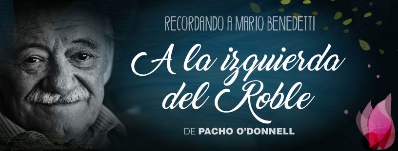 PACHO O’DONNELL VUELVE AL TEATRO DE LA MANO DE "A LA IZQUIERDA DEL ROBLE"